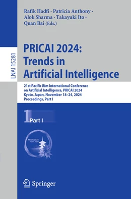 Abbildung von Hadfi / Anthony | PRICAI 2024: Trends in Artificial Intelligence | 1. Auflage | 2024 | 15281 | beck-shop.de