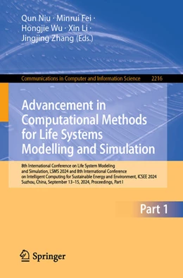 Abbildung von Niu / Fei | Advancement in Computational Methods for Life Systems Modelling and Simulation | 1. Auflage | 2025 | 2216 | beck-shop.de