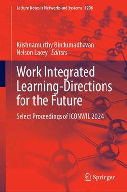 Abbildung von Bindumadhavan / Lacey | Work Integrated Learning-Directions for the Future | 1. Auflage | 2025 | 1206 | beck-shop.de