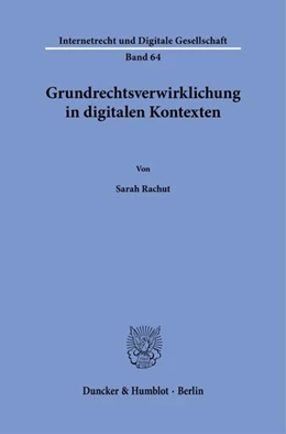 Abbildung von Rachut | Grundrechtsverwirklichung in digitalen Kontexten | 1. Auflage | 2024 | beck-shop.de