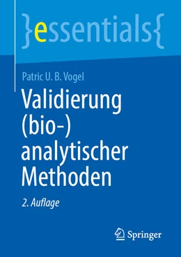 Abbildung von Vogel | Validierung (bio-)analytischer Methoden | 2. Auflage | 2025 | beck-shop.de