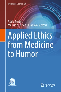 Abbildung von Cortina / Correa Casanova | Applied Ethics from Medicine to Humor | 1. Auflage | 2024 | beck-shop.de