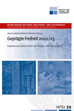 Abbildung von Kube / Reimer | Geprägte Freiheit 2022/23 | 1. Auflage | 2022 | beck-shop.de