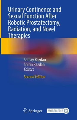 Abbildung von Razdan | Urinary Continence and Sexual Function After Robotic Prostatectomy, Radiation, and Novel Therapies | 2. Auflage | 2024 | beck-shop.de