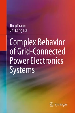 Abbildung von Yang / Tse | Complex Behavior of Grid-Connected Power Electronics Systems | 1. Auflage | 2024 | beck-shop.de