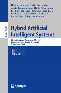 Abbildung von Quintián / Corchado | Hybrid Artificial Intelligent Systems | 1. Auflage | 2024 | beck-shop.de