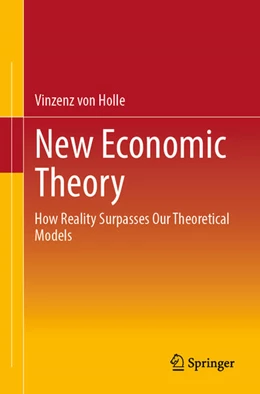 Abbildung von Holle | New Economic Theory | 1. Auflage | 2024 | beck-shop.de