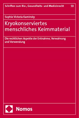 Abbildung von Kaminsky | Kryokonserviertes menschliches Keimmaterial | 1. Auflage | 2024 | beck-shop.de