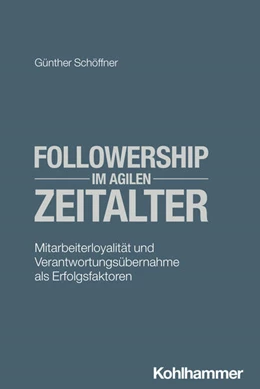 Abbildung von Schöffner | Followership im agilen Zeitalter | 1. Auflage | 2024 | beck-shop.de