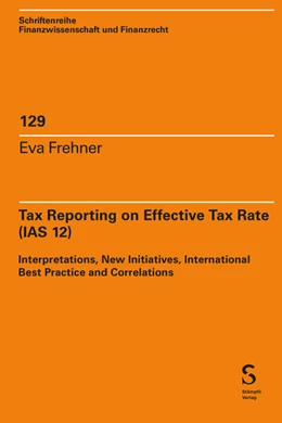 Abbildung von Frehner | Tax Reporting on Effective Tax Rate (IAS 12) | 1. Auflage | 2024 | beck-shop.de