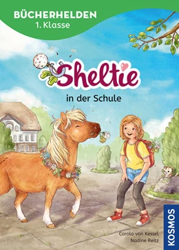 Abbildung von Kessel | Sheltie, Bücherhelden 1. Klasse, Sheltie in der Schule | 1. Auflage | 2025 | beck-shop.de