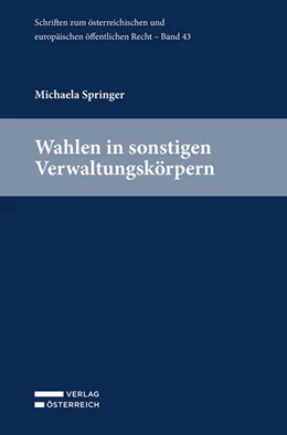 Abbildung von Springer | Wahlen in sonstigen Selbstverwaltungskörpern | 1. Auflage | 2024 | beck-shop.de