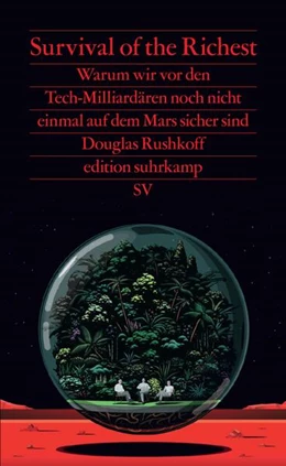 Abbildung von Rushkoff | Survival of the Richest | 1. Auflage | 2025 | beck-shop.de