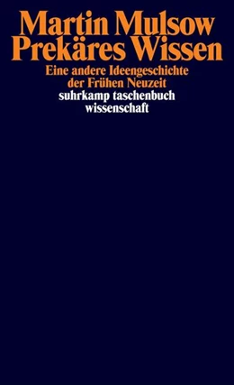 Abbildung von Mulsow | Prekäres Wissen | 1. Auflage | 2025 | beck-shop.de