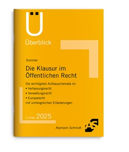 Abbildung von Sommer | Die Klausur im Öffentlichen Recht | 5. Auflage | 2025 | beck-shop.de