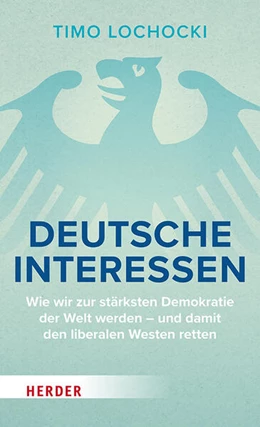 Abbildung von Lochocki | Deutsche Interessen | 1. Auflage | 2025 | beck-shop.de