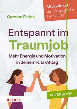 Abbildung von Fields | Entspannt im Traumjob | 1. Auflage | 2025 | beck-shop.de