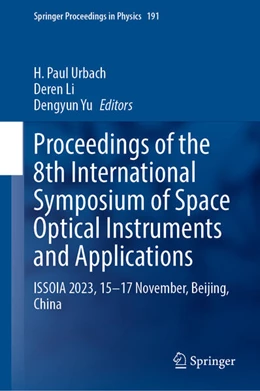 Abbildung von Urbach / Li | Proceedings of the 8th International Symposium of Space Optical Instruments and Applications | 1. Auflage | 2024 | beck-shop.de