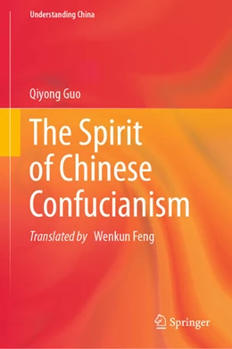 Abbildung von Guo | The Spirit of Chinese Confucianism | 1. Auflage | 2024 | beck-shop.de