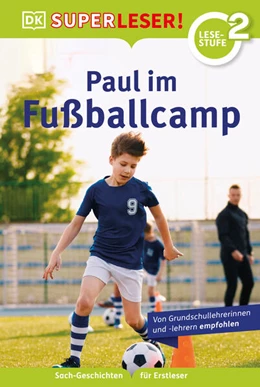 Abbildung von Cox | SUPERLESER! Paul im Fußballcamp | 1. Auflage | 2024 | beck-shop.de