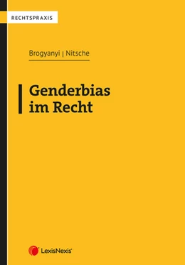 Abbildung von Brogyanyi / Nitsche | Genderbias im Recht | 1. Auflage | 2025 | beck-shop.de