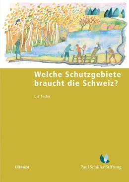 Abbildung von Tester | Welche Schutzgebiete braucht die Schweiz? | 1. Auflage | 2024 | 66 | beck-shop.de