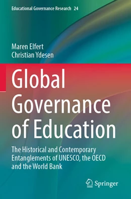 Abbildung von Ydesen / Elfert | Global Governance of Education | 1. Auflage | 2024 | beck-shop.de