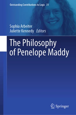 Abbildung von Arbeiter / Kennedy | The Philosophy of Penelope Maddy | 1. Auflage | 2024 | beck-shop.de