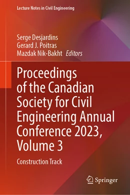 Abbildung von Desjardins / Poitras | Proceedings of the Canadian Society for Civil Engineering Annual Conference 2023, Volume 3 | 1. Auflage | 2024 | beck-shop.de