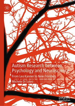 Abbildung von Di Salvo | Autism Research between Psychology and Neuroscience | 1. Auflage | 2024 | beck-shop.de