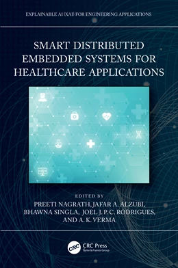 Abbildung von Nagrath / Alzubi | Smart Distributed Embedded Systems for Healthcare Applications | 1. Auflage | 2024 | beck-shop.de