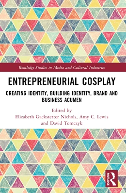 Abbildung von Nichols / Lewis | Entrepreneurial Cosplay | 1. Auflage | 2024 | beck-shop.de