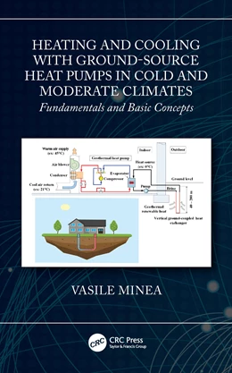 Abbildung von Minea | Heating and Cooling with Ground-Source Heat Pumps in Cold and Moderate Climates | 1. Auflage | 2024 | beck-shop.de