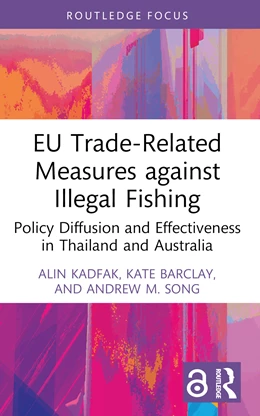 Abbildung von Kadfak / Song | EU Trade-Related Measures against Illegal Fishing | 1. Auflage | 2024 | beck-shop.de