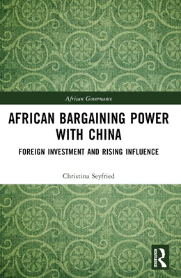 Abbildung von Seyfried | African Bargaining Power with China | 1. Auflage | 2024 | beck-shop.de