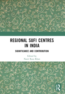 Abbildung von Raza Khan | Regional Sufi Centres in India | 1. Auflage | 2024 | beck-shop.de