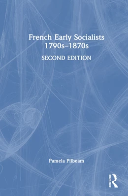 Abbildung von Pilbeam | French Early Socialists 1790s-1870s | 1. Auflage | 2025 | beck-shop.de