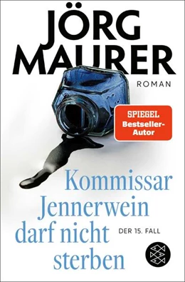 Abbildung von Maurer | Kommissar Jennerwein darf nicht sterben | 1. Auflage | 2025 | beck-shop.de