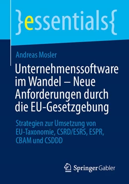 Abbildung von Mosler | Unternehmenssoftware im Wandel - Neue Anforderungen durch die EU-Gesetzgebung | 1. Auflage | 2025 | beck-shop.de