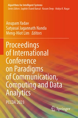 Abbildung von Yadav / Lim | Proceedings of International Conference on Paradigms of Communication, Computing and Data Analytics | 1. Auflage | 2024 | beck-shop.de