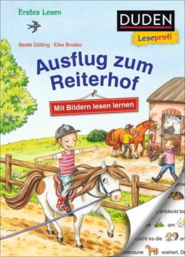 Abbildung von Dölling | Duden Leseprofi - Mit Bildern lesen lernen: Ausflug zum Reiterhof, Erstes Lesen | 1. Auflage | 2025 | beck-shop.de