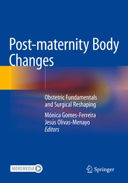 Abbildung von Gomes-Ferreira / Olivas-Menayo | Post-maternity Body Changes | 1. Auflage | 2024 | beck-shop.de