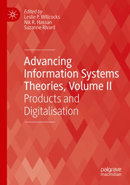 Abbildung von Willcocks / Hassan | Advancing Information Systems Theories, Volume II | 1. Auflage | 2024 | beck-shop.de