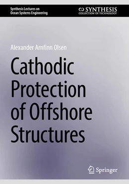 Abbildung von Olsen | Cathodic Protection of Offshore Structures | 1. Auflage | 2024 | beck-shop.de