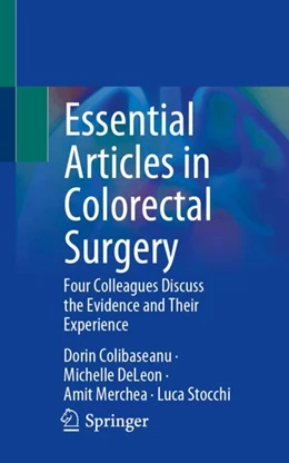 Abbildung von Stocchi / Colibaseanu | Essential Articles in Colorectal Surgery | 1. Auflage | 2025 | beck-shop.de