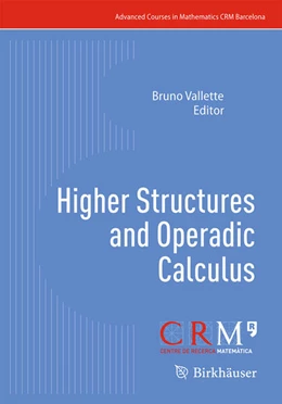 Abbildung von Vallette | Higher Structures and Operadic Calculus | 1. Auflage | 2025 | beck-shop.de