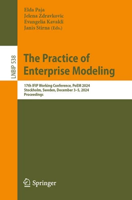 Abbildung von Paja / Zdravkovic | The Practice of Enterprise Modeling | 1. Auflage | 2024 | 538 | beck-shop.de