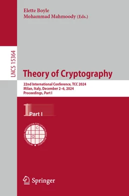 Abbildung von Boyle / Mahmoody | Theory of Cryptography | 1. Auflage | 2025 | 15364 | beck-shop.de