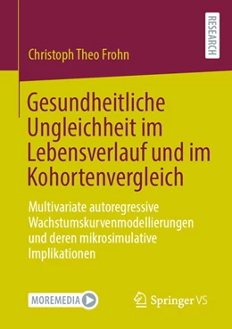 Abbildung von Frohn | Gesundheitliche Ungleichheit im Lebensverlauf und im Kohortenvergleich | 1. Auflage | 2025 | beck-shop.de