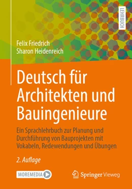 Abbildung von Friedrich / Heidenreich | Deutsch für Architekten und Bauingenieure | 2. Auflage | 2025 | beck-shop.de